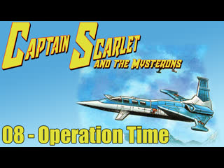 1966 1967   captain scarlet and the mysterons   08   operation time