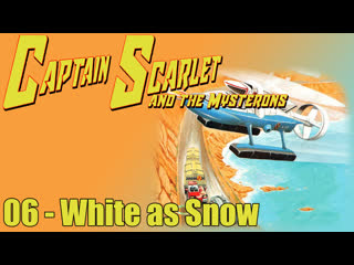 1966 1967   captain scarlet and the mysterons   06   white as snow